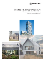 RHEINZINK-Produktlinien RHEINZINK-Produktlinien